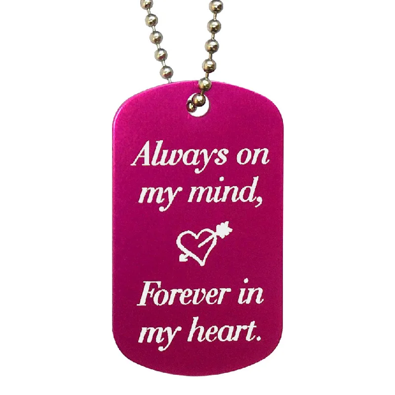 Always on My Mind Forever in My Heart Dog Tag Necklace