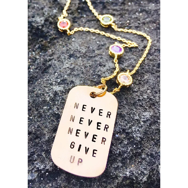 Never Give Up Dog Tag Necklace with Crystals - Gold