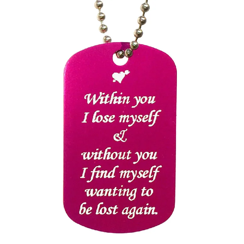 Within You I Lose Myself Dog Tag Necklace